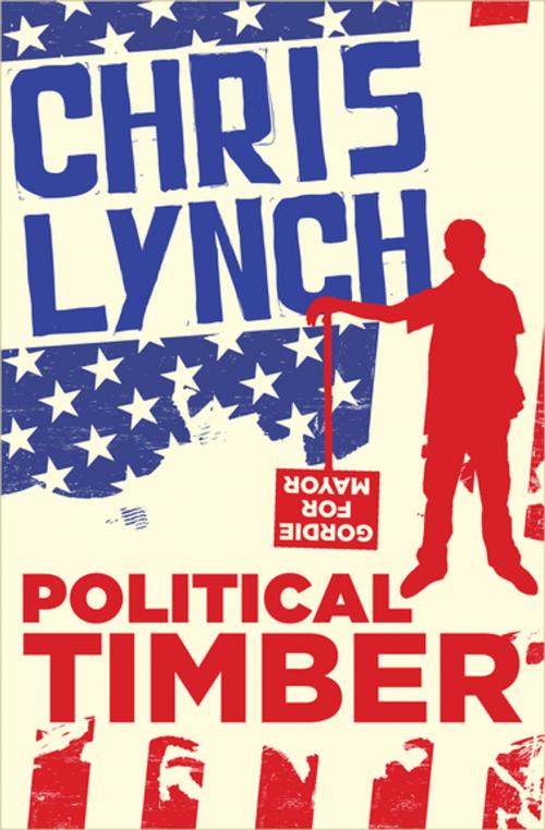 Cover of the book Political Timber by Chris Lynch, Open Road Media