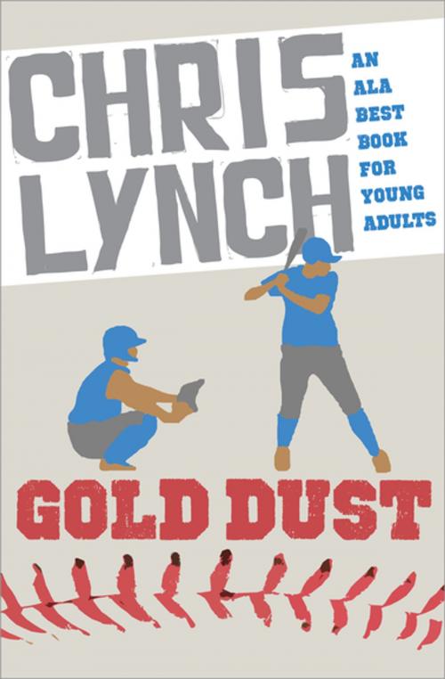 Cover of the book Gold Dust by Chris Lynch, Open Road Media
