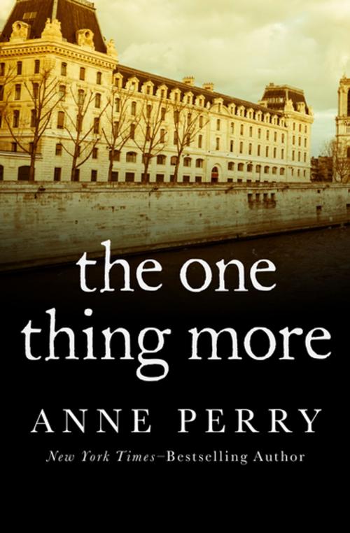 Cover of the book The One Thing More by Anne Perry, Open Road Media