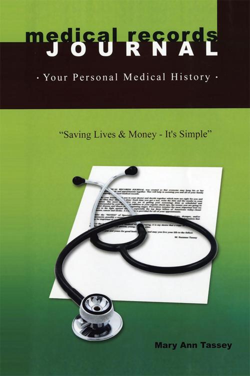 Cover of the book Medical Records Journal by Mary Ann S. Tassey, Xlibris US