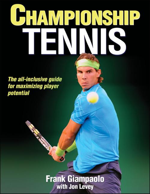 Cover of the book Championship Tennis by Frank Giampaolo, Jon Levey, Human Kinetics, Inc.