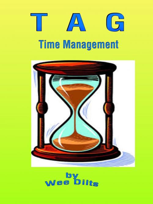 Cover of the book Time Management by Wee Dilts, Wee Dilts