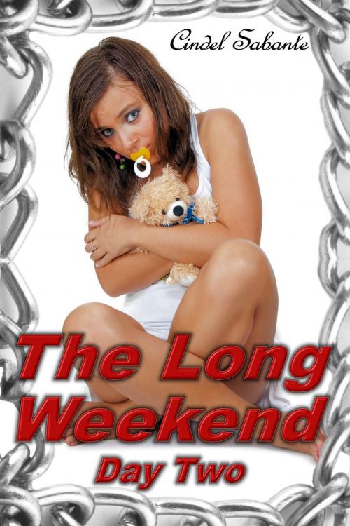 Cover of the book The Long Weekend- Day Two by Cindel Sabante, C. Sabante