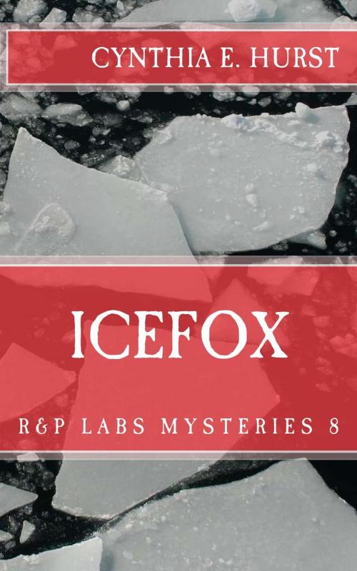 Cover of the book Icefox by Cynthia E. Hurst, Plane View Books