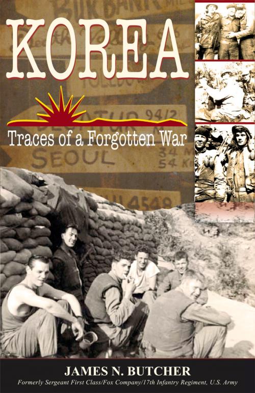 Cover of the book Korea: Traces of a Forgotten War by James Butcher, Hellgate Press