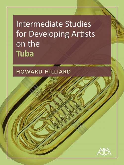 Cover of the book Intermediate Studies for Developing Artists on Tuba by Howard Hilliard, Meredith Music