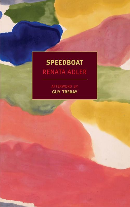 Cover of the book Speedboat by Renata Adler, Guy Trebay, New York Review Books