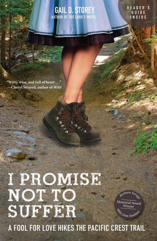 Cover of the book I Promise Not To Suffer by Gail D. Storey, The Mountaineers Books