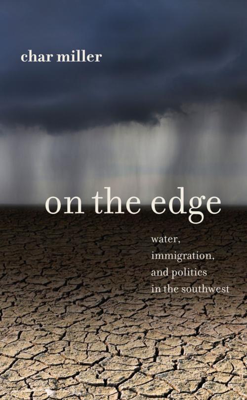 Cover of the book On the Edge by Char Miller, Trinity University Press