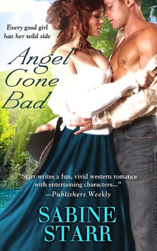Cover of the book Angel Gone Bad by Sabine Starr, eKensington