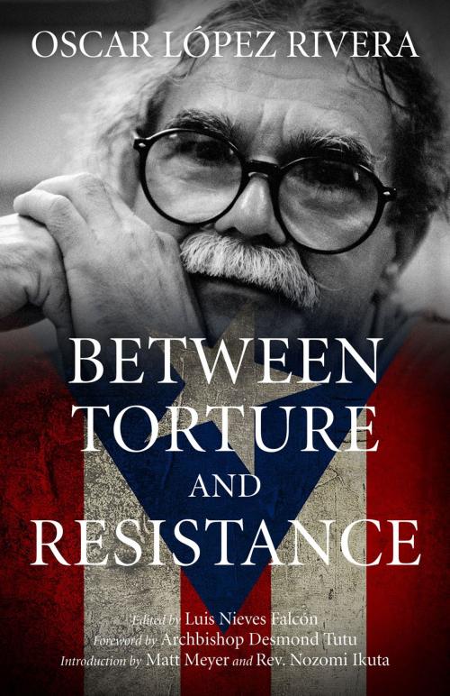 Cover of the book Oscar López Rivera by Osacar López Rivera, PM Press