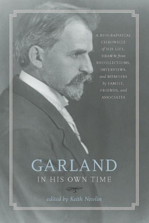 Cover of the book Garland in His Own Time by , University of Iowa Press
