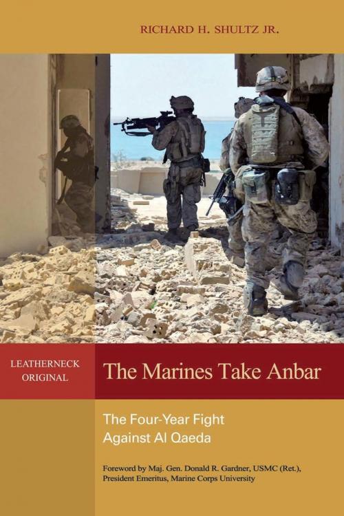 Cover of the book The Marines Take Anbar by Robert H. Shultz, Naval Institute Press