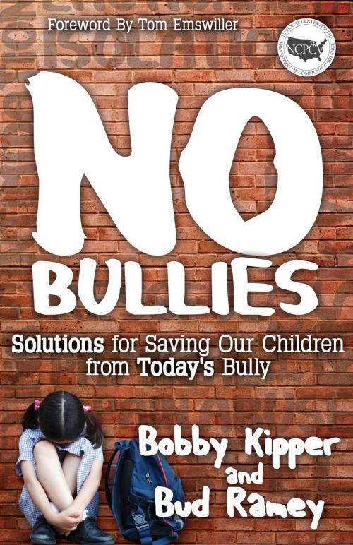 Cover of the book No BULLIES by Bobby Kipper, Morgan James Publishing