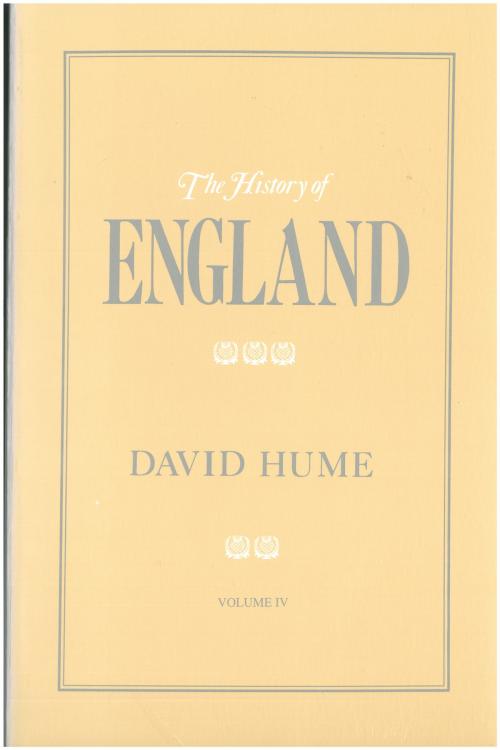 Cover of the book The History of England Volume IV by David Hume, Liberty Fund Inc.