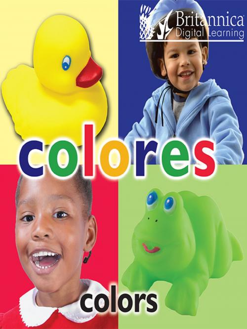 Cover of the book Colores (Colors) by J. Jean Robertson, Britannica Digital Learning