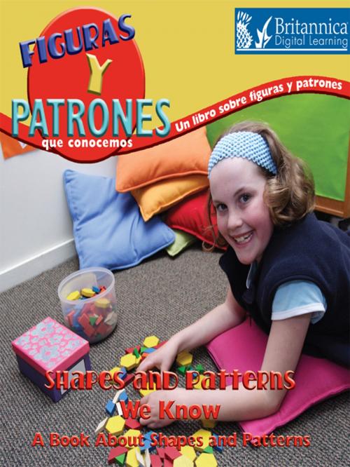 Cover of the book Figuras y patrones que conocemos: Un libro sobre figuras y patrones (Shapes and Patterns We Know) by Nancy Harris, Britannica Digital Learning