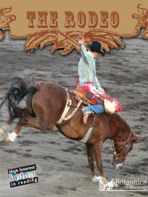 Cover of the book The Rodeo by Lynn Stone, Britannica Digital Learning