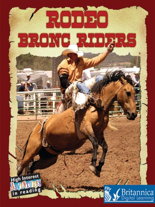 Cover of the book Rodeo Bronc Riders by Lynn Stone, Britannica Digital Learning