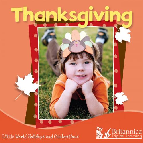 Cover of the book Thanksgiving by M.C. Hall, Britannica Digital Learning