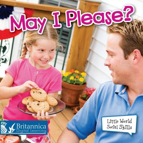 Cover of the book May I Please? by Kyla Steinkraus, Britannica Digital Learning