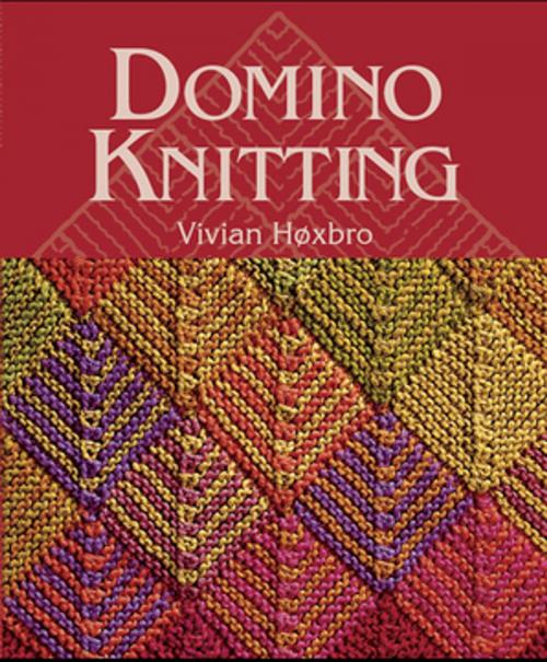 Cover of the book Domino Knitting by Vivian Hoxbro, F+W Media