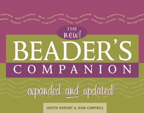 Cover of the book New! Beader's Companion by Judith Durant, F+W Media
