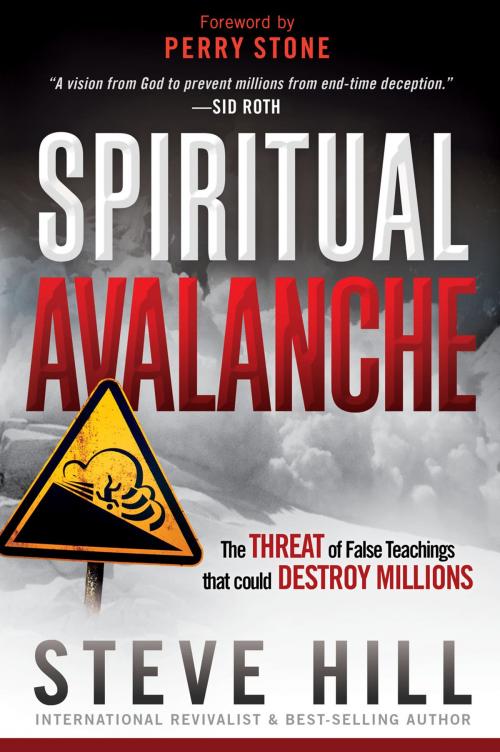 Cover of the book Spiritual Avalanche by Steve Hill, Charisma House