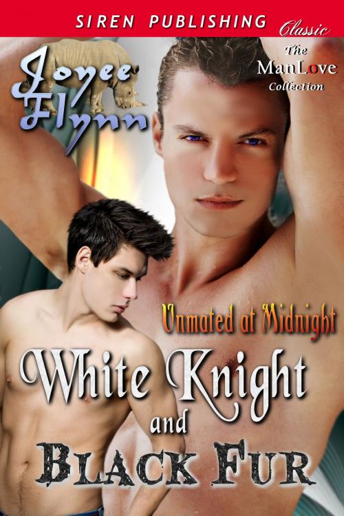 Cover of the book White Knight and Black Fur by Joyee Flynn, Siren-BookStrand