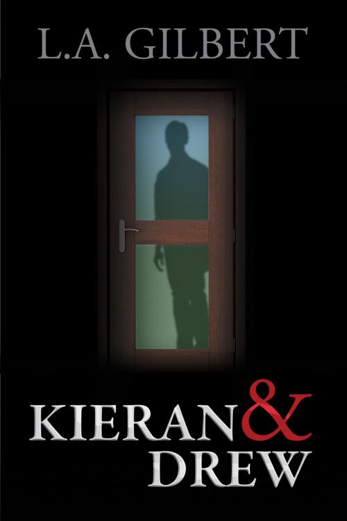 Cover of the book Kieran & Drew by L.A. Gilbert, Dreamspinner Press