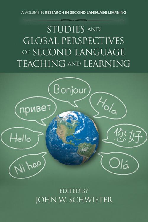 Cover of the book Studies and Global Perspectives of Second Language Teaching and Learning by , Information Age Publishing