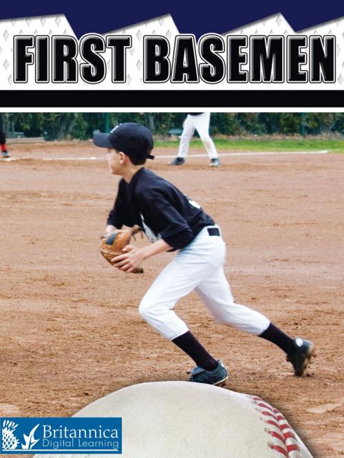 Cover of the book First Basemen by Tom Greve, Britannica Digital Learning