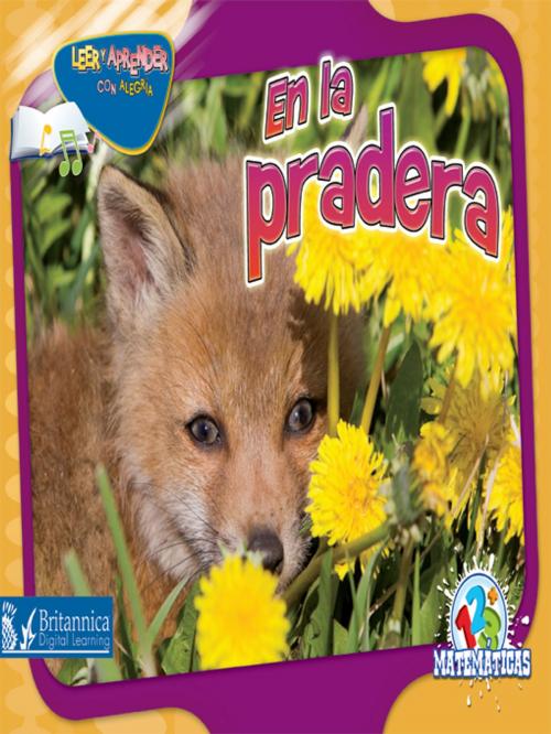 Cover of the book En la pradera (Over in the Meadow) by Dr. Jean Feldman and Dr. Holly Karapetkova, Britannica Digital Learning