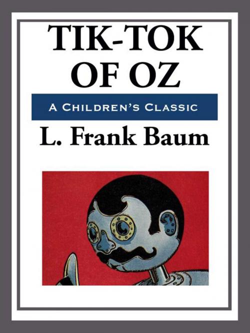 Cover of the book Tik-Tok of Oz by L. Frank Baum, Start Publishing LLC