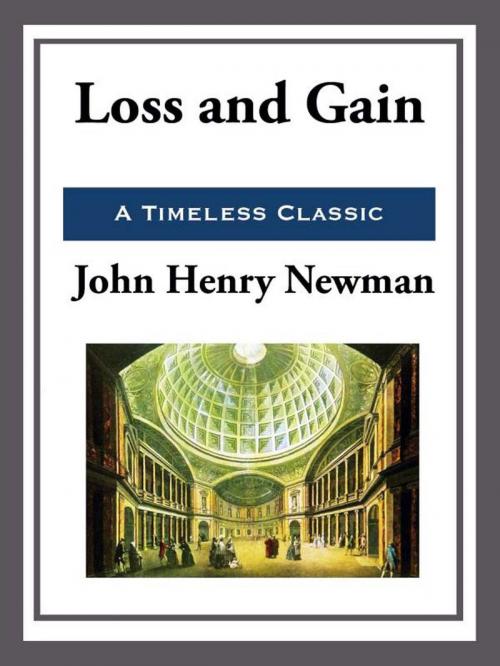 Cover of the book Loss and Gain by John Henry Newman, Start Publishing LLC