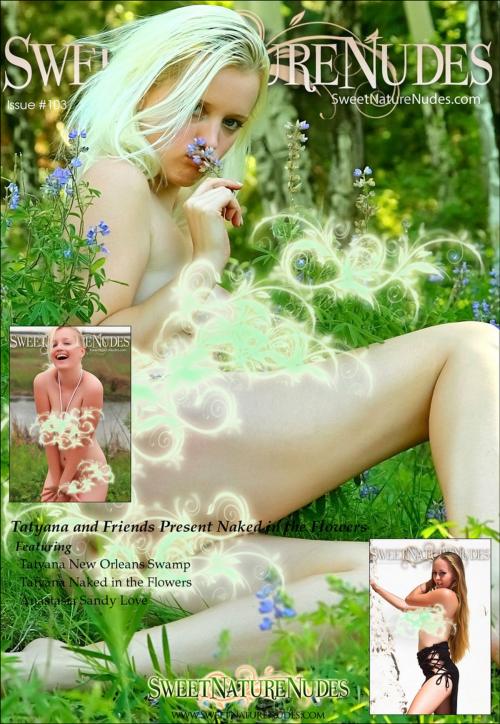 Cover of the book Tatyana and Friends Present Naked in the Flowers by David Weisenbarger, DN Media