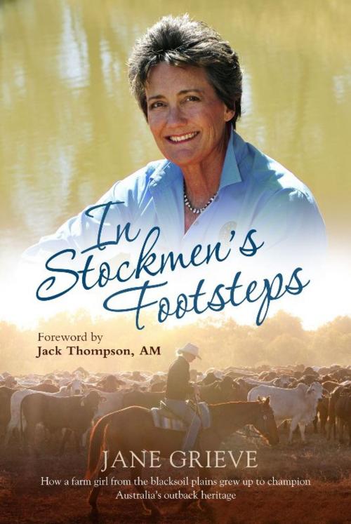 Cover of the book In Stockmen's Footsteps by Jane Grieve, Allen & Unwin