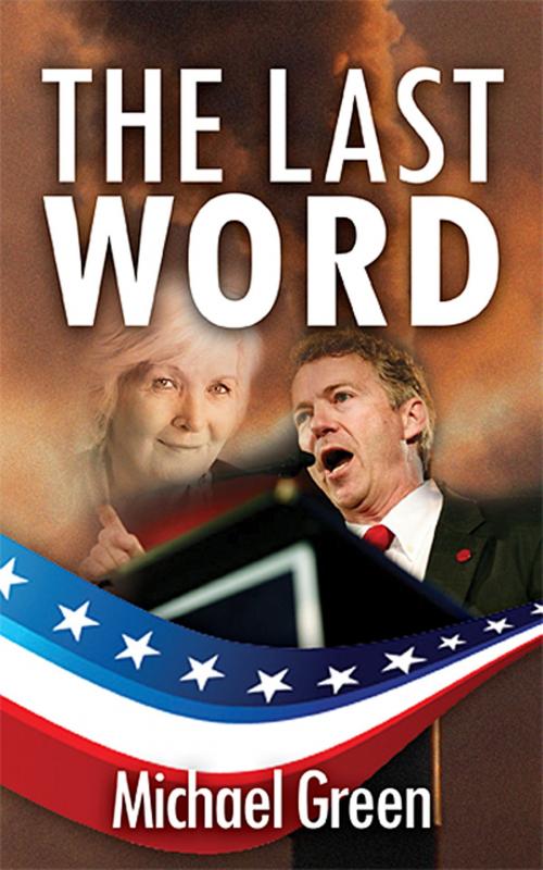 Cover of the book The Last Word by Michael Green, ReadOnTime BV