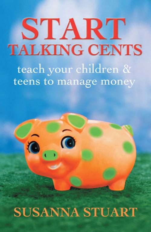 Cover of the book Start Talking Cents by Susanna Stuart, Penguin Random House New Zealand