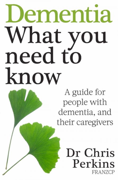 Cover of the book Dementia: What You Need to Know by Chris Perkins, Random House New Zealand