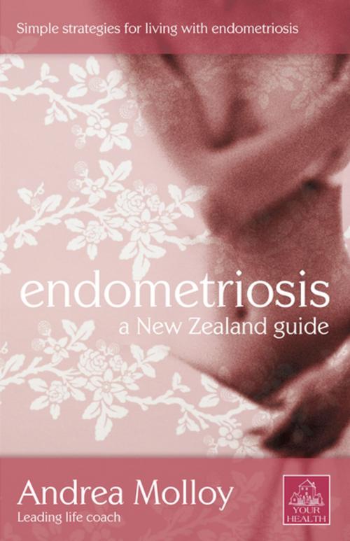 Cover of the book Endometriosis by Andrea Molloy, Penguin Random House New Zealand