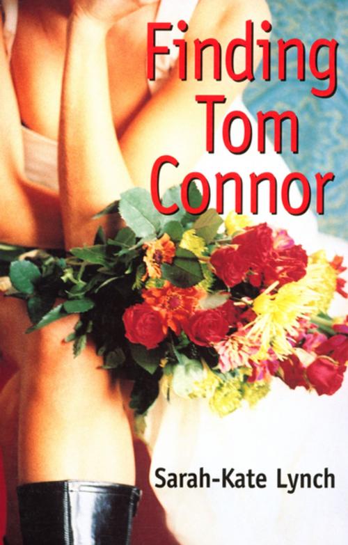 Cover of the book Finding Tom Connor by Sarah-Kate Lynch, Random House New Zealand