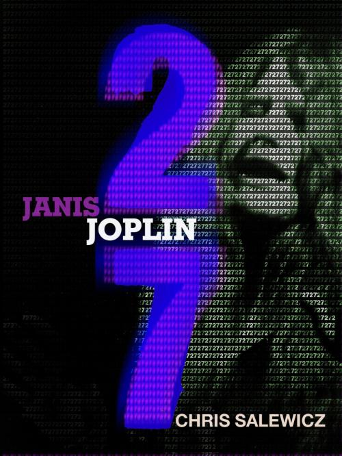 Cover of the book 27: Janis Joplin by Chris Salewicz, Quercus Publishing