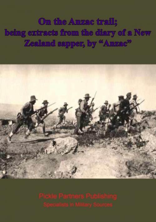 Cover of the book On the Anzac trail; being extracts from the diary of a New Zealand sapper, by "Anzac" by Anon - "Anzac", Lucknow Books