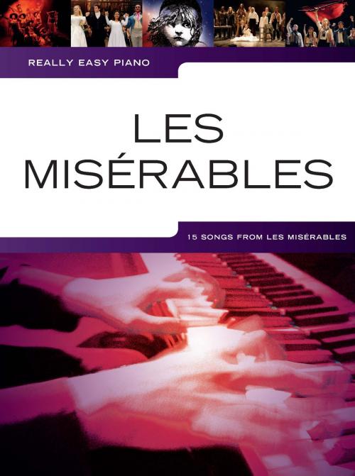 Cover of the book Really Easy Piano: Les Misérables by Wise Publications, Music Sales Limited