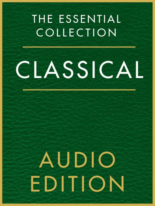 Cover of the book The Essential Collection: Classical Gold by Chester Music, Music Sales Limited