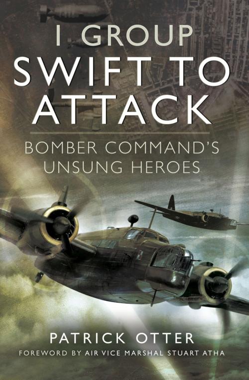 Cover of the book 1 Group: Swift to Attack by Patrick Otter, Pen and Sword