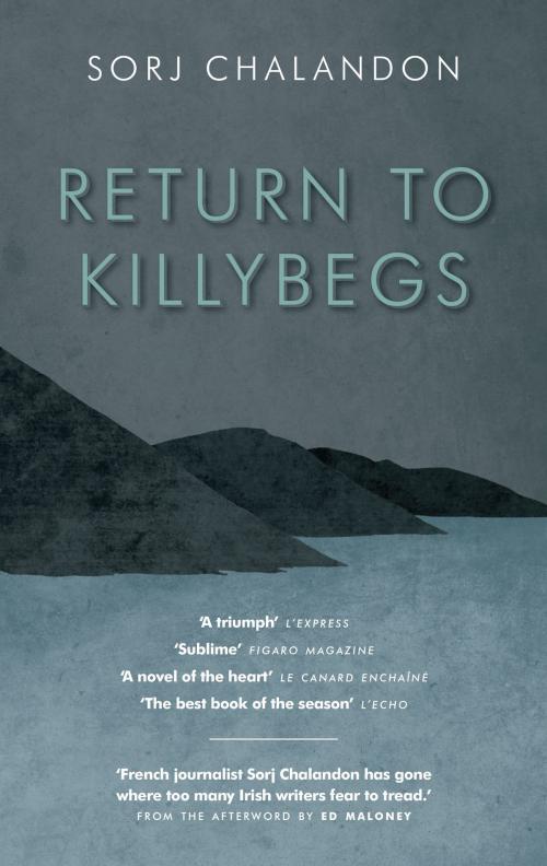 Cover of the book Return to Killybegs by Sorj Chalandon, Ursula Meany Scott, The Lilliput Press