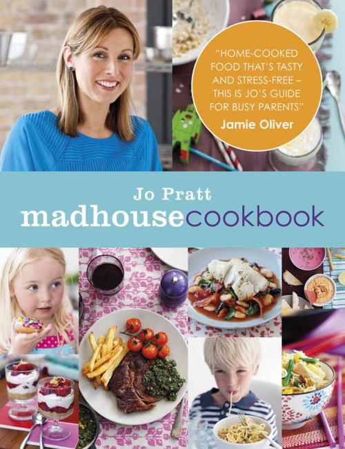 Cover of the book The Madhouse Cookbook by Jo Pratt, Watkins Media