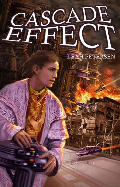 Cover of the book Cascade Effect by Leah Petersen, Dragon Moon Press